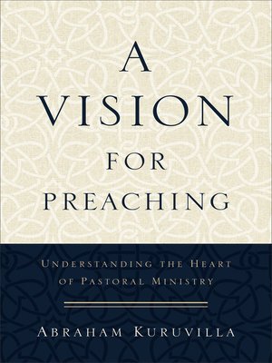 cover image of A Vision for Preaching